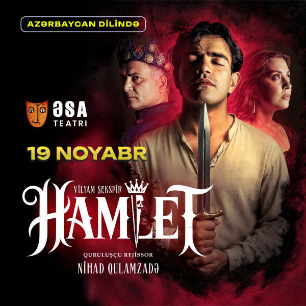 Hamlet – ƏSA Teatrı