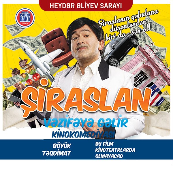 "Şiraslan vəzifəyə gəlir" kinokomediyası
