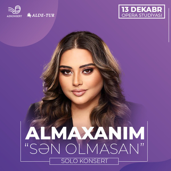 Almaxanım - "Sən olmasan"