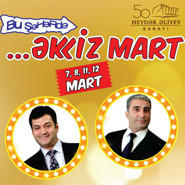 Bu Şəhərdə - Əkiz Mart