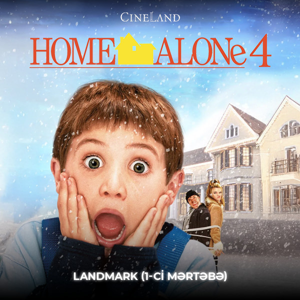 "Evdə Tək 4" filminin nümayişi