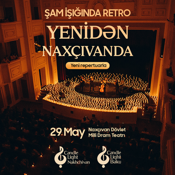 Ретро-вечер при свечах в Нахчыване | Candlelight Baku