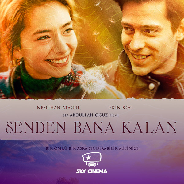 Sky Cinema Avtofilm – Senden Bana Kalan