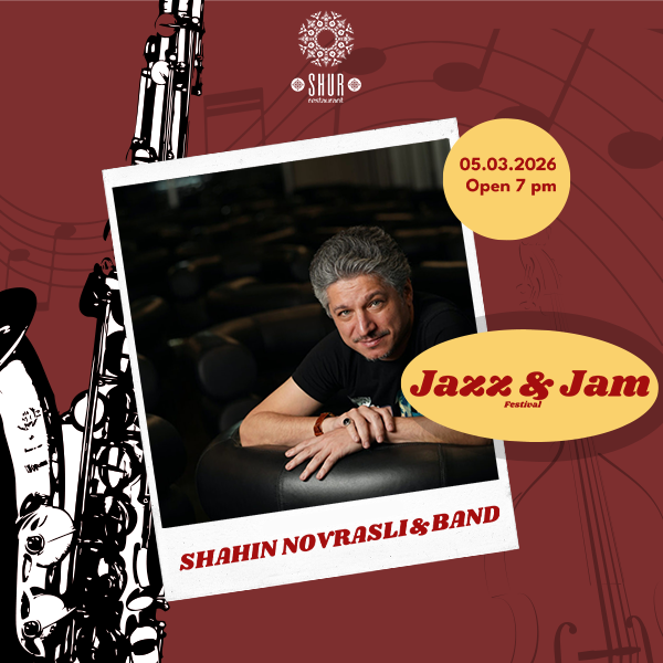 “Caz Evə Qayıdır” Şahin Novrasli və Band ilə