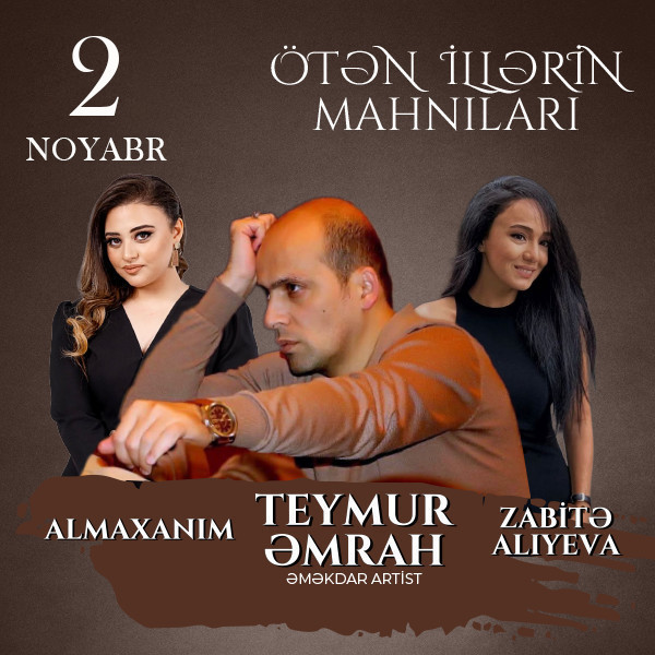 Teymur Amrah – Almakhanim – Zabita Aliyeva