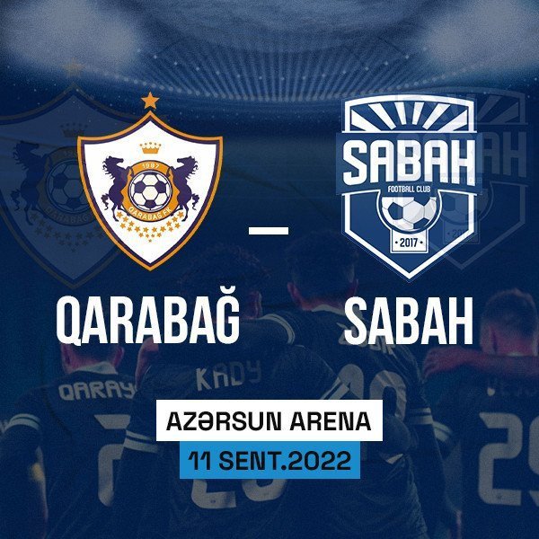 Qarabağ FK – Sabah FK