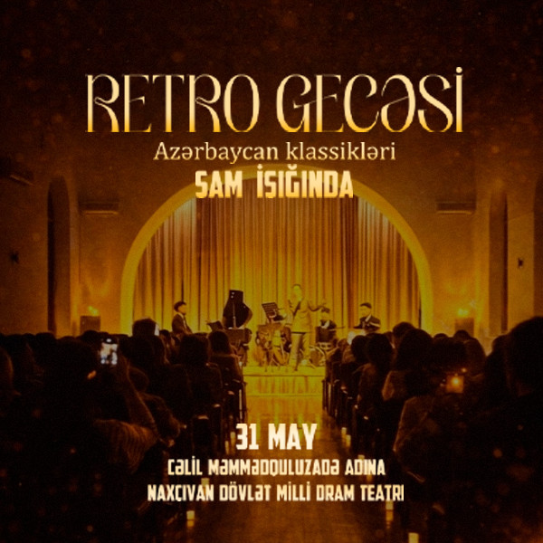 Şamların Əhatəsində Retro Gecəsi Naxçıvan