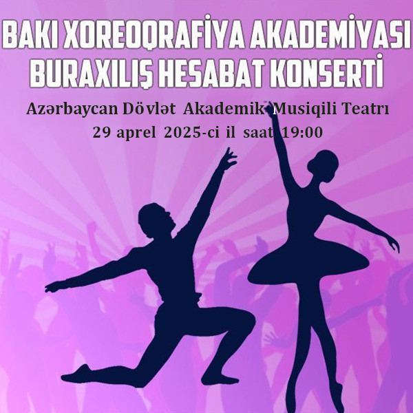 Бакинская Академия Хореографии - Выпускной отчетный концерт