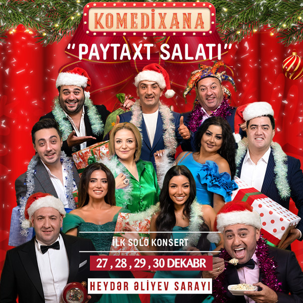 KOMEDİXANA -  "Paytaxt salatı"