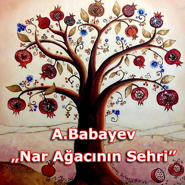"Nar Ağacının Sehri "