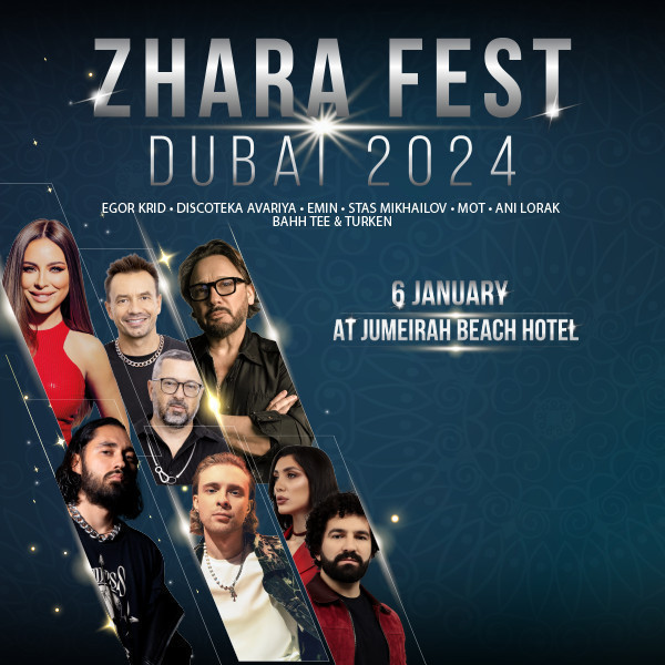 ZHARA FEST 2024: HOT WEEKEND WITH TOP ARTISTS IN DUBAI