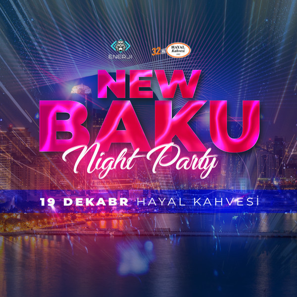 Yeni Bakı gecəsi
