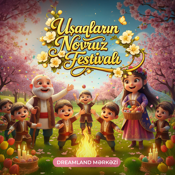 Ushaqlarin Novruz Festivali
