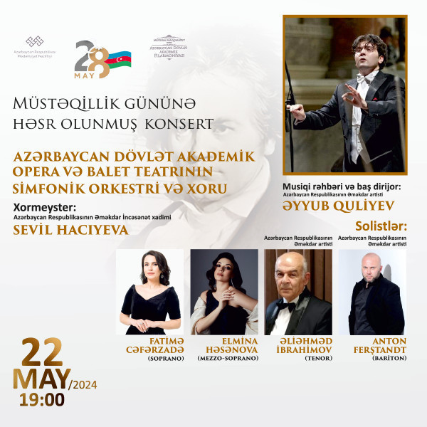 28 May Müstəqillik gününə həsr olunmuş konsert