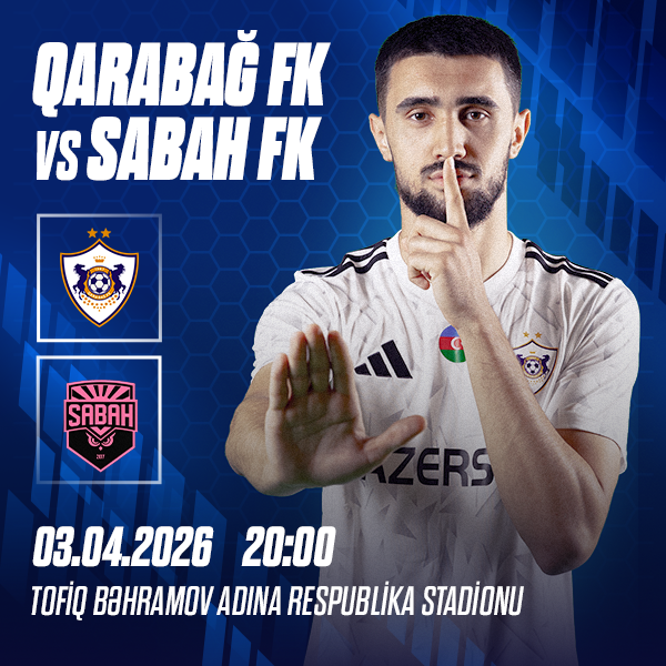 Qarabağ FK - Sabah FK