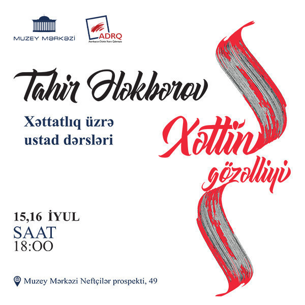 Kalliqrafiya üzrə ustad dərsləri