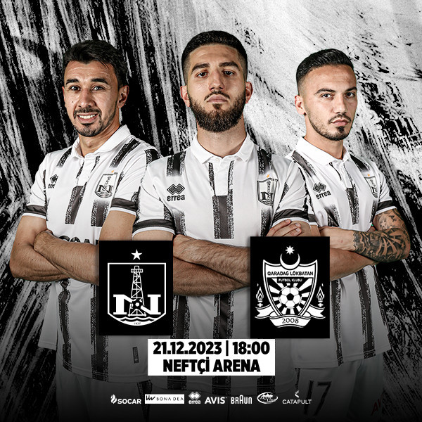 Neftçi PFK - Qaradağ Lökbatan FK