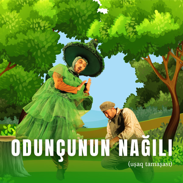 Odunçunun nağılı