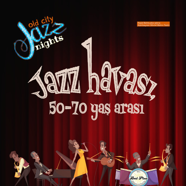 Jazz havası "50-70 yaş arası”