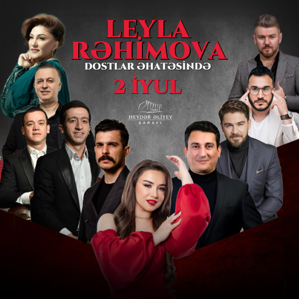 Leyla Rəhimova dostlar əhatəsində