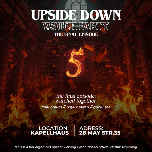 Stranger Things Fan Event — The Final Episode!