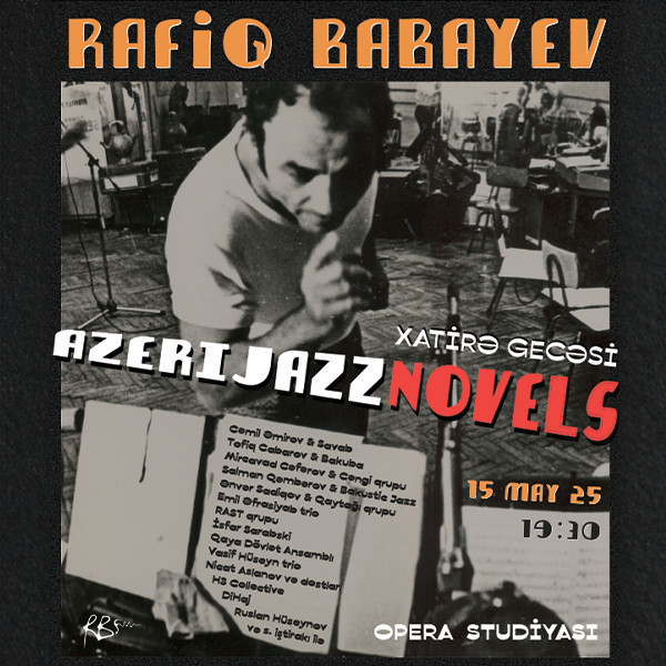 Rafiq Babayev - "AzeriJazzNovels"