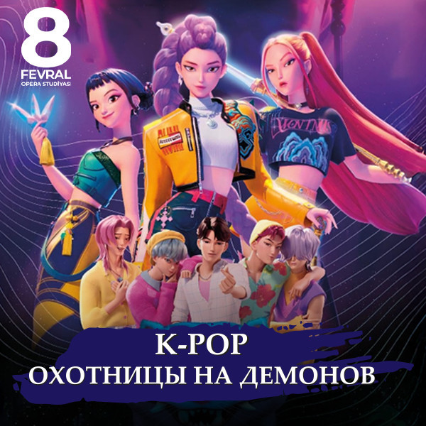 K-POP -"Demon Ovçuları"