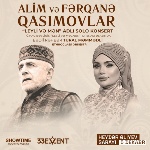 Алим и Фергана Гасымовы - "LEYLİ VƏ MƏN"