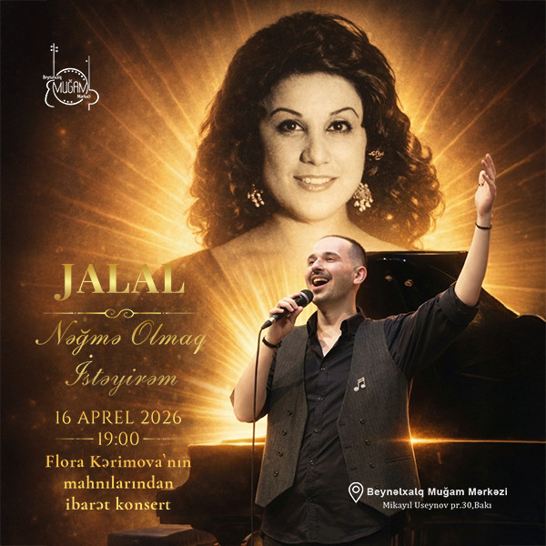 JALAL - “Nəğmə Olmaq İstəyirəm”