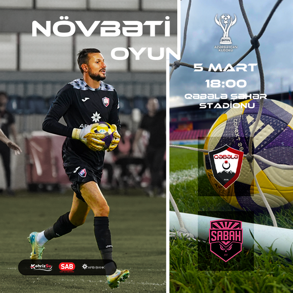 Qəbələ FK - Sabah FK