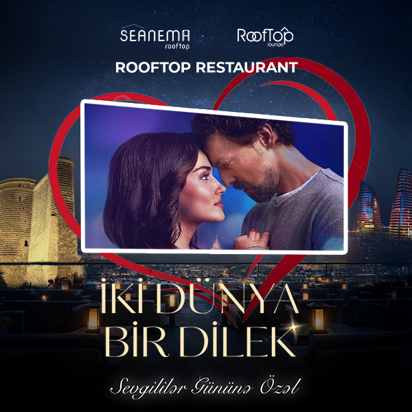 Terrace Cinema Night – İki dünya bir dilek