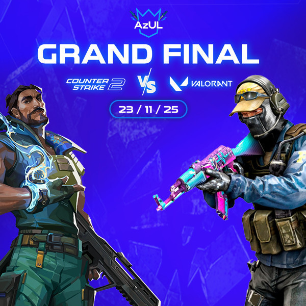 Azerbaijan University League Grand Final — Valorant & CS2