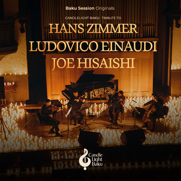 Şam işığında: Hans Zimmer, Joe Hisaishi, Ludovico Einaudi həsr olunmuş
