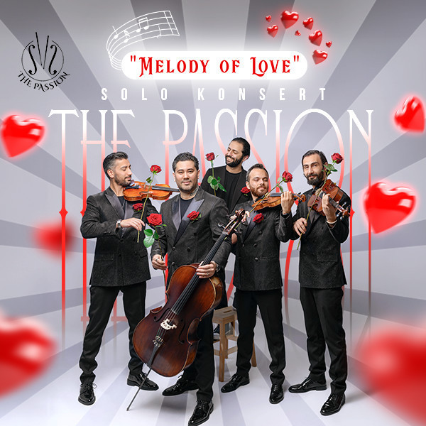"The Passion - Melody of Love"