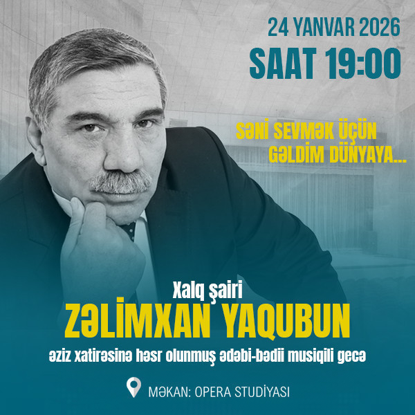 Zalimkhan Yaqub - "Səni sevmək üçün gəldim dünyaya..."