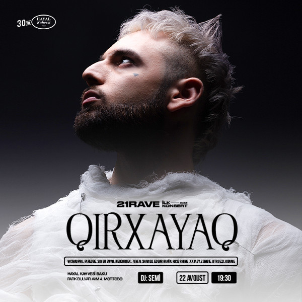 21Rave - "QIRXAYAQ"