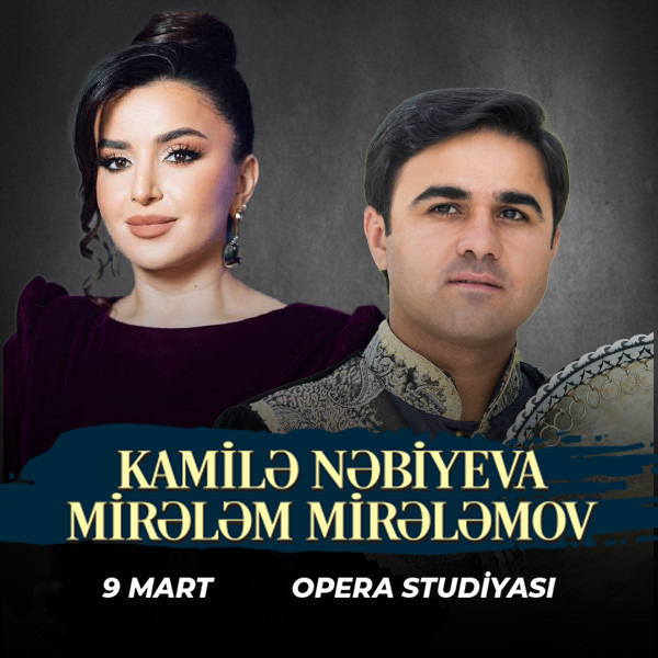 Mirələm Mirələmov və Kamilə Nəbiyeva