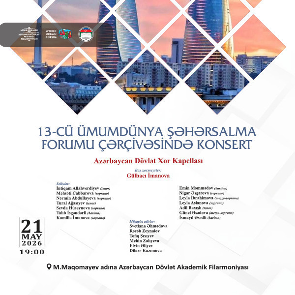 13-cü Ümumdünya Şəhərsalma Forumu çərçivəsində konsert
