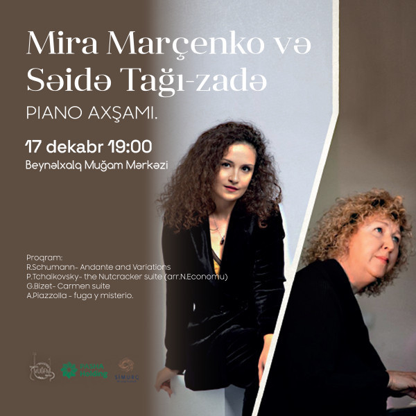 Mira Marchenko and Saida Taghizade - piano evening
