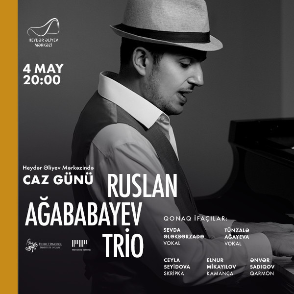 Caz Günü - Ruslan Ağababayev Trio