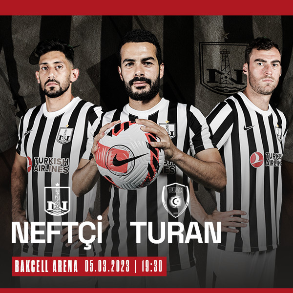 Neftçi PFK - Turan Tovuz