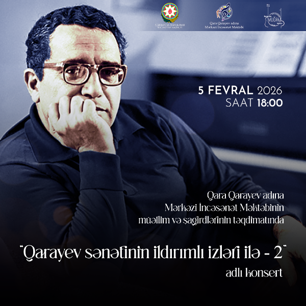 Qarayev sənətinin ildırımlı izləri ilə - 2