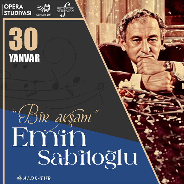 Emin Sabitoğlu -"Bir Axşam"