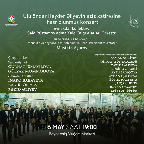 Concert of the Said Rustamov Folk Instruments Orchestra dedicated to the cherished memory of National Leader Heydar Aliyev