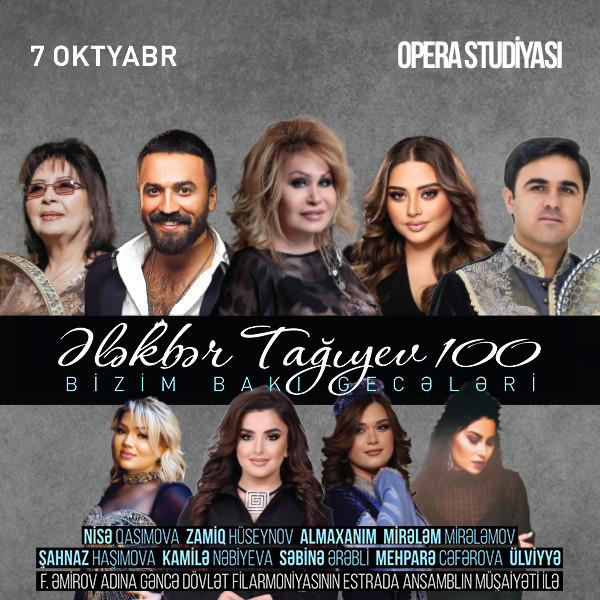 Ələkbər Tağıyev 100 - Bizim Bakı Gecələri