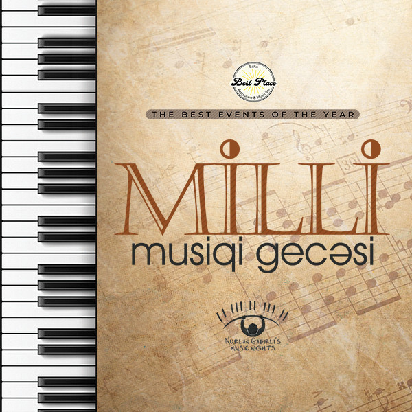 Nurlan Qədirli" Milli film musiqi axşamı