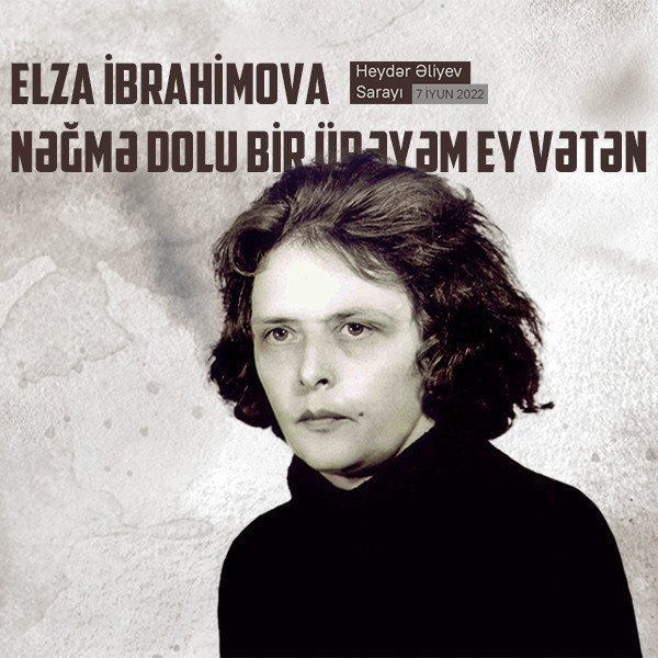 Elza İbrahimova - Nəğmə dolu bir ürəyəm ey Vətən