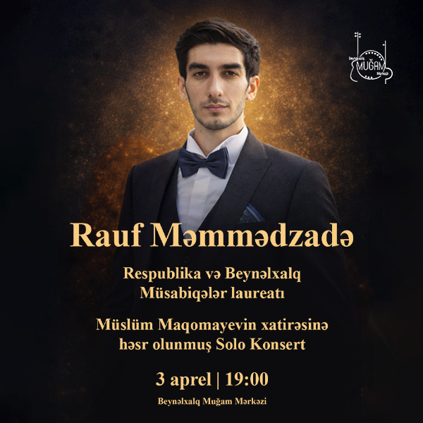 Сольный концерт Рауфа Мамедзаде