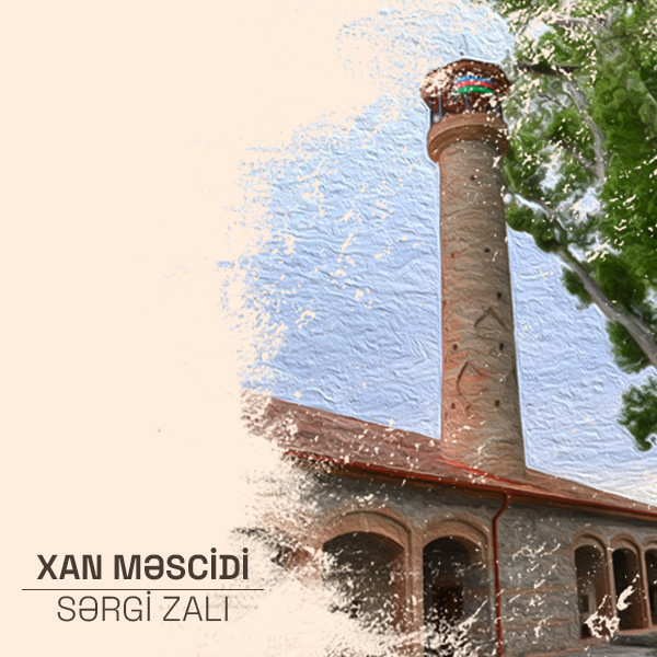 Sheki Khan Mosque Exhibition Hall