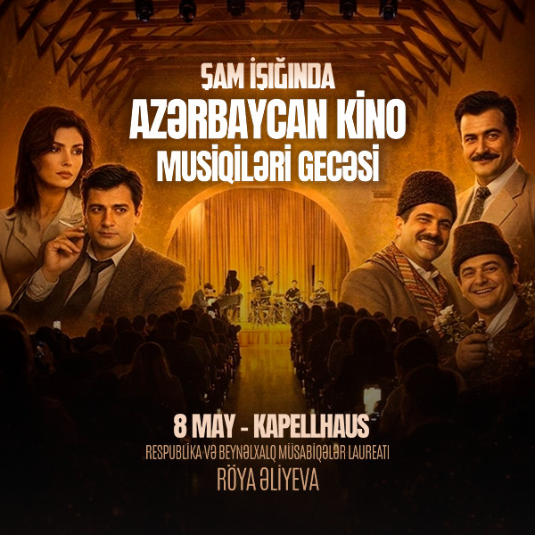 Şam işığında Azərbaycan kino musiqiləri gecəsi